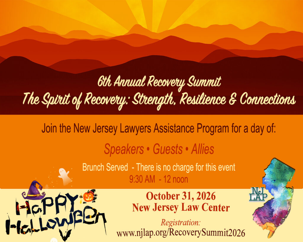 6th Annual Recovery Summit - The Spirit of Recovery, Strength, Resilience & Connections. Speakers, Guests, Allies. Brunch will be served. There is no charge. 9:30 AM- 12 Noon, october 31, 2026. Costumes encouraged.